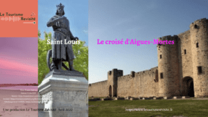 Aigues mortes et saint louis