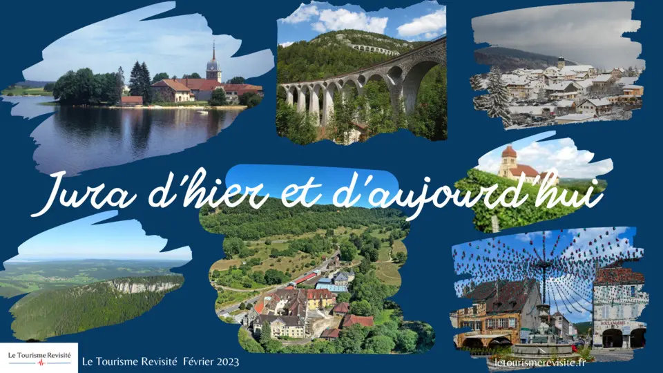 Le Jura d’hier et d’aujourd’hui