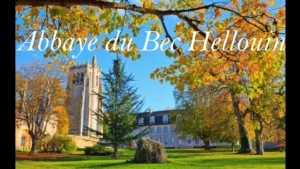 L'Abbaye du Bec Hellouin